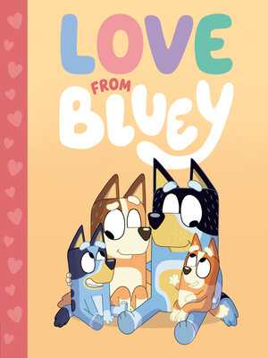cover image of Love from Bluey